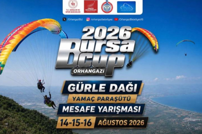 2026 Bursa Cup Yamaç Paraşütü Mesafe Yarışması Orhangazi'de Düzenlenecek
