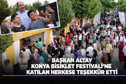 Konya Bisiklet Festivali 100 Binlerce Ziyaretçiyle Tamamlandı