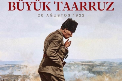 Büyük Taarruz’un 104. Yılı: Zaferin İlk Adımı 26 Ağustos’ta Atıldı