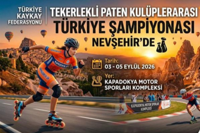 Tekerlekli Paten Türkiye Şampiyonası Nevşehir’de