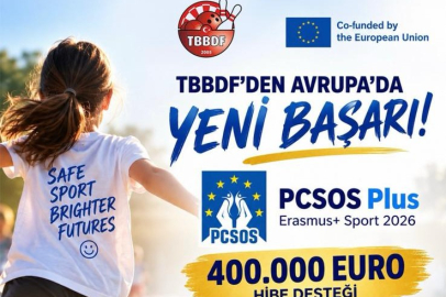 TBBDF’ye Avrupa’dan 400 Bin Avroluk Proje Desteği