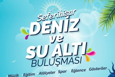 Seferihisar’da Deniz ve Su Altı Buluşması Düzenlenecek