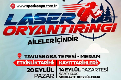 Konya’da Ailelere Özel Laser Oryantiring Heyecanı Başlıyor